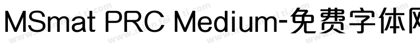 MSmat PRC Medium字体转换
